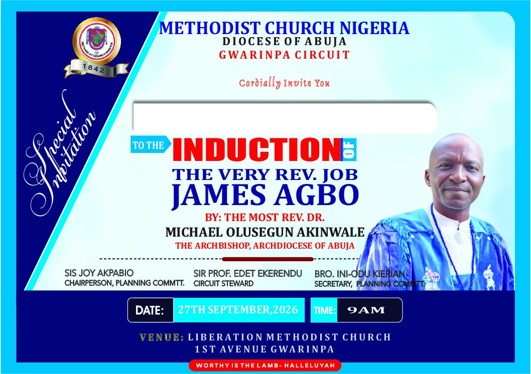 You are currently viewing ‎Abuja Methodist Archbishop Akinwale To induct Very Revd Job James Agbo As Presbyter, Gwarimpa Circuit Sept. 27